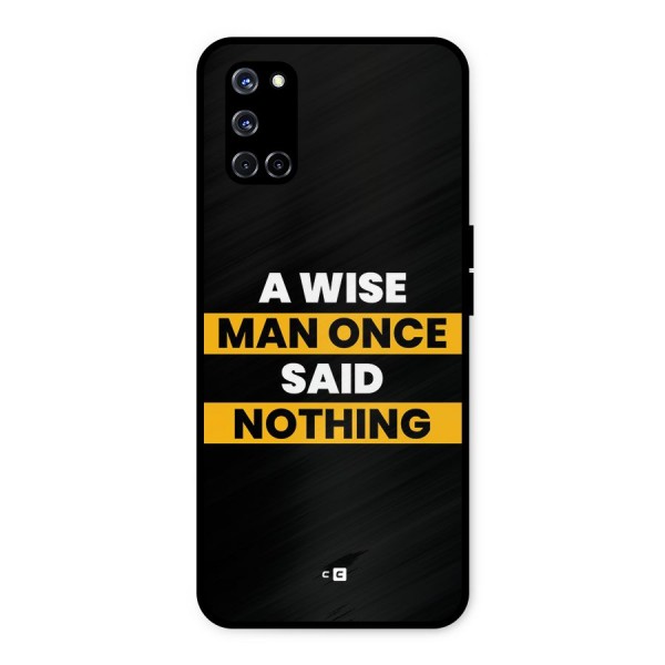 Wise Man Metal Back Case for Oppo A52