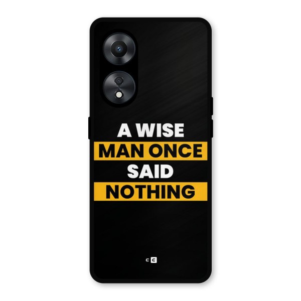 Wise Man Metal Back Case for Oppo A78