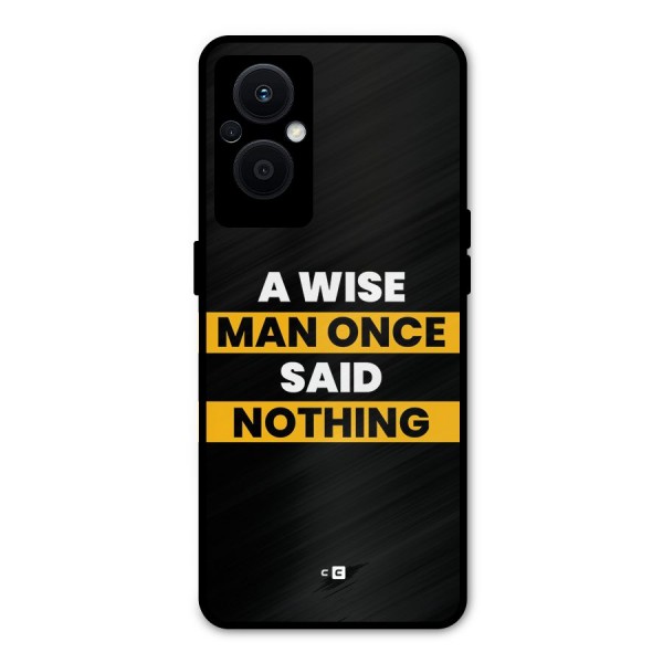 Wise Man Metal Back Case for Oppo F21s Pro 5G