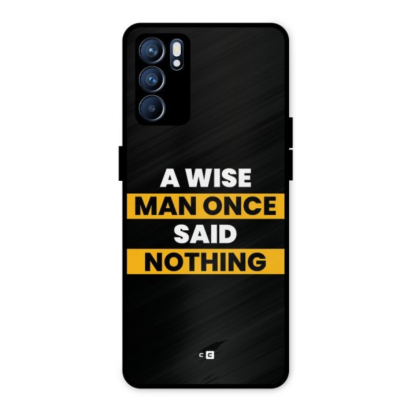 Wise Man Metal Back Case for Oppo Reno6 5G