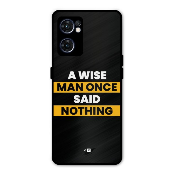 Wise Man Metal Back Case for Oppo Reno7 5G