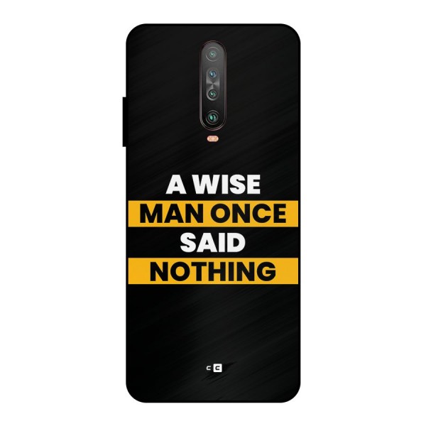 Wise Man Metal Back Case for Poco X2