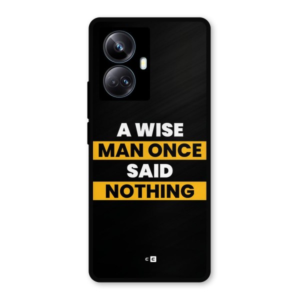 Wise Man Metal Back Case for Realme 10 Pro Plus