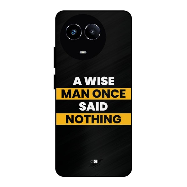 Wise Man Metal Back Case for Realme 11 5G