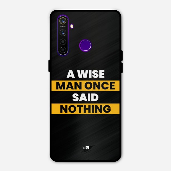 Wise Man Metal Back Case for Realme 5 Pro