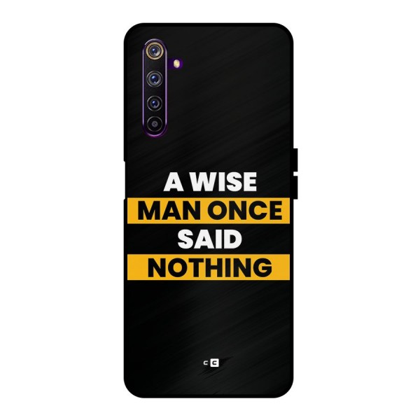 Wise Man Metal Back Case for Realme 6 Pro