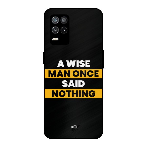 Wise Man Metal Back Case for Realme 8 5G