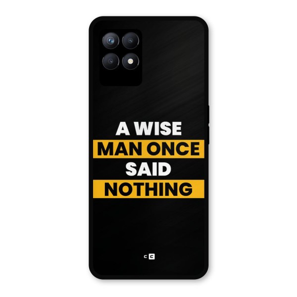 Wise Man Metal Back Case for Realme 8i