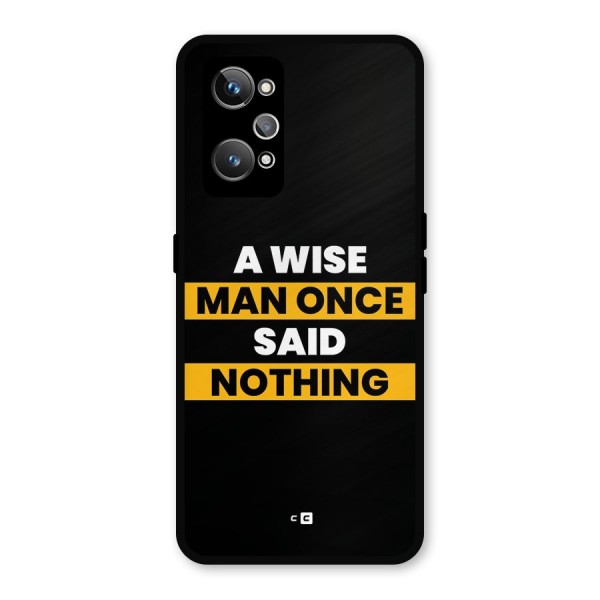 Wise Man Metal Back Case for Realme GT 2