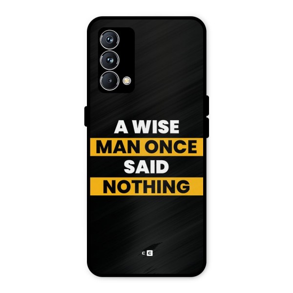 Wise Man Metal Back Case for Realme GT Master Edition