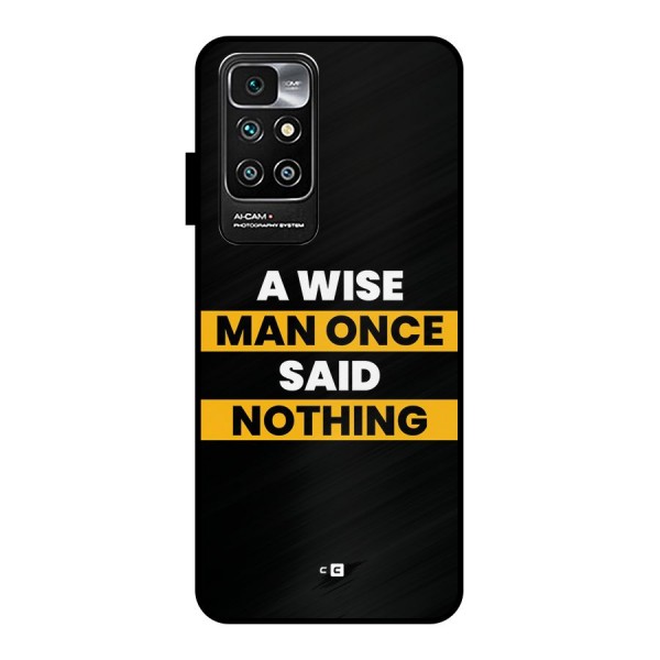 Wise Man Metal Back Case for Redmi 10 Prime