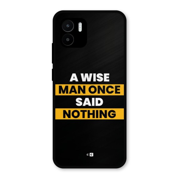 Wise Man Metal Back Case for Redmi A1