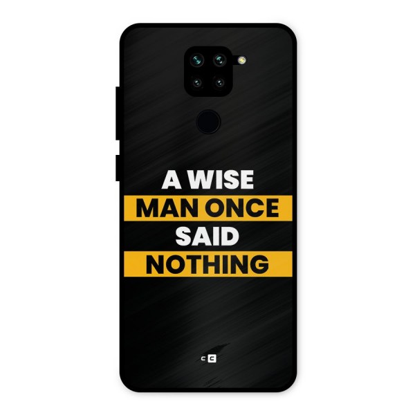 Wise Man Metal Back Case for Redmi Note 9