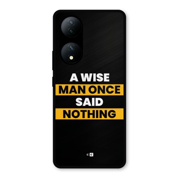 Wise Man Metal Back Case for Vivo T2