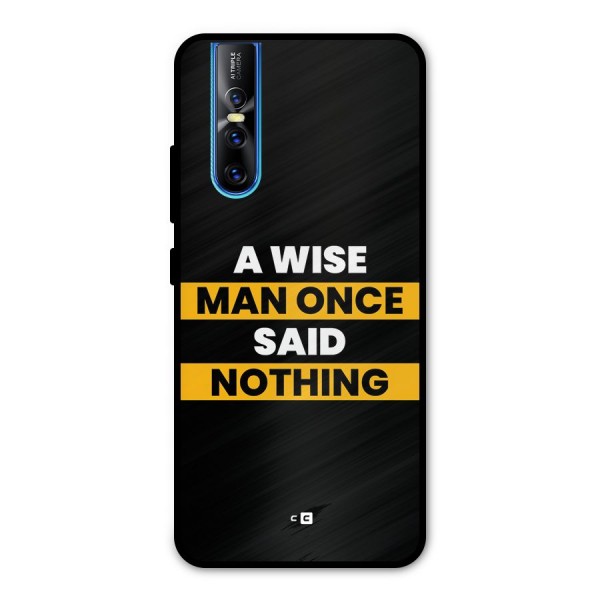 Wise Man Metal Back Case for Vivo V15 Pro