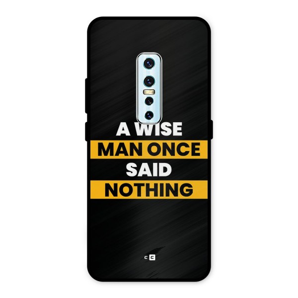 Wise Man Metal Back Case for Vivo V17 Pro