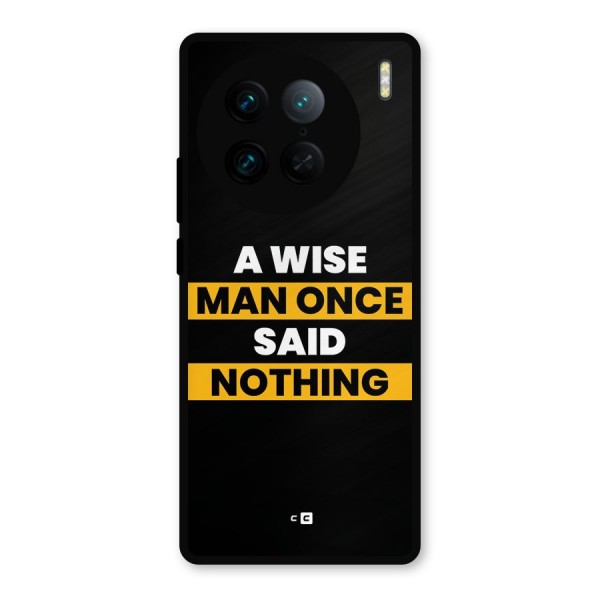 Wise Man Metal Back Case for Vivo X90 Pro