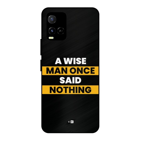 Wise Man Metal Back Case for Vivo Y21