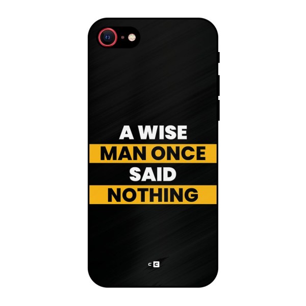 Wise Man Metal Back Case for iPhone 8