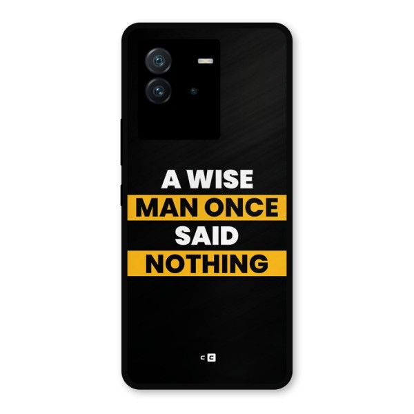 Wise Man Metal Back Case for iQOO Neo 6 5G