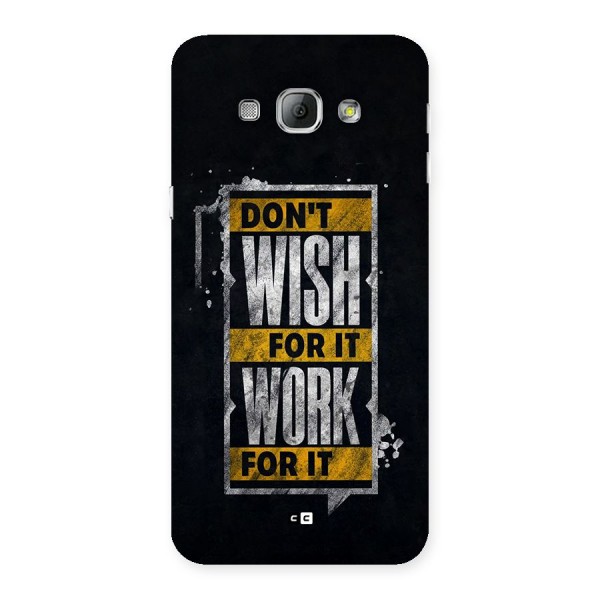 Wish Work Back Case for Galaxy A8