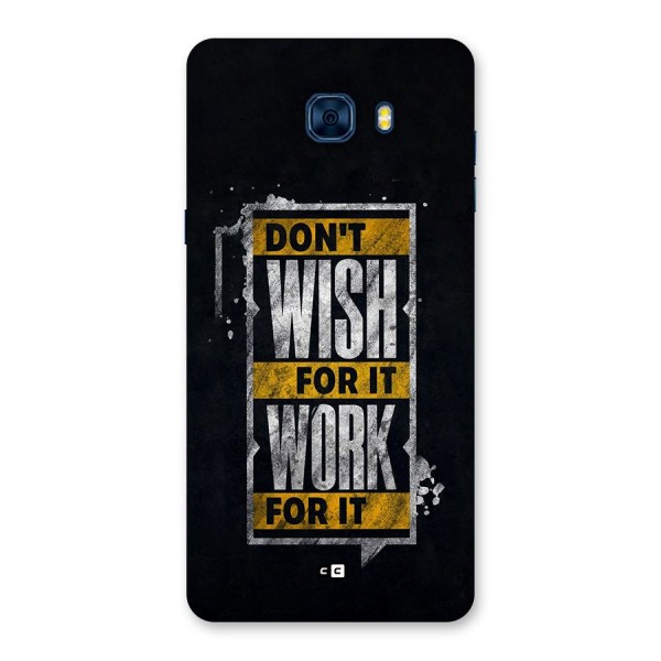 Wish Work Back Case for Galaxy C7 Pro