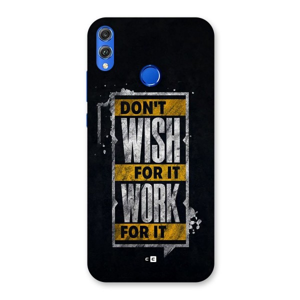 Wish Work Back Case for Honor 8X