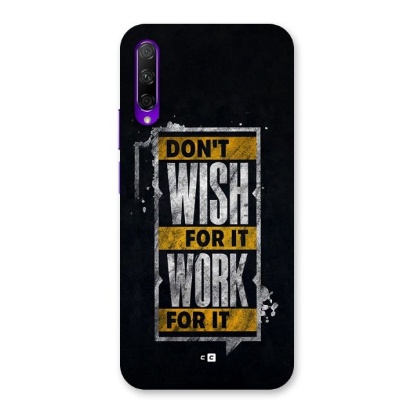 Wish Work Back Case for Honor 9X Pro