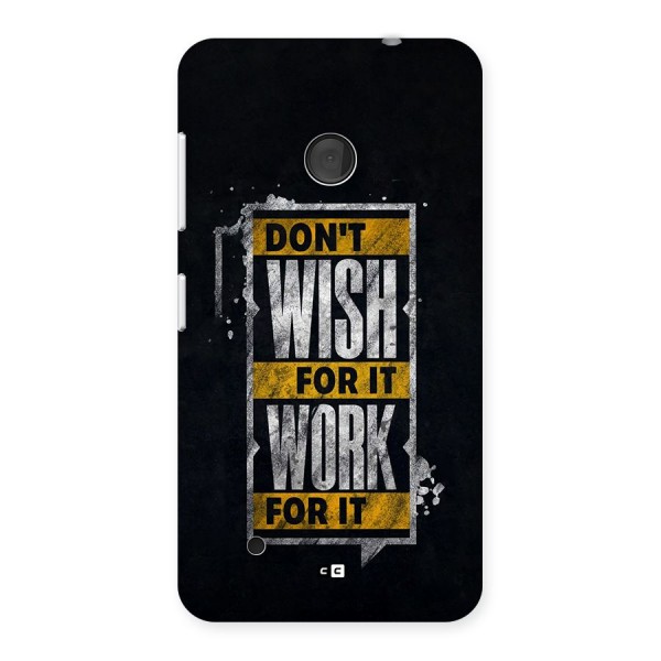 Wish Work Back Case for Lumia 530