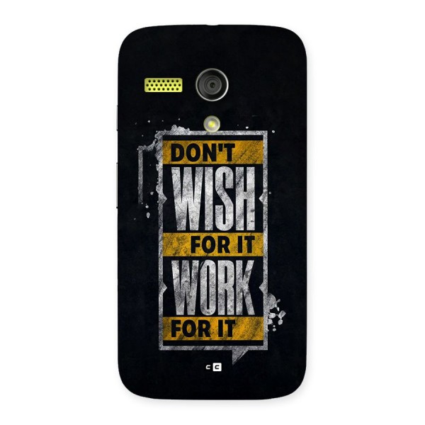 Wish Work Back Case for Moto G