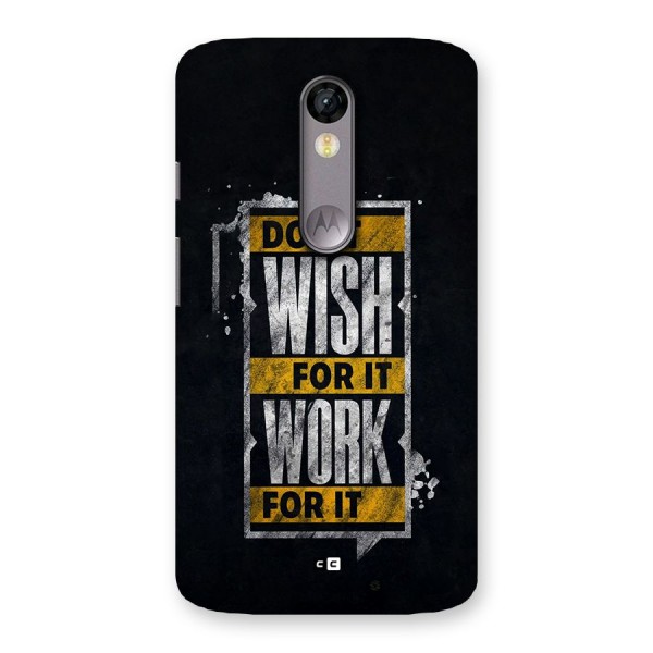 Wish Work Back Case for Moto X Force