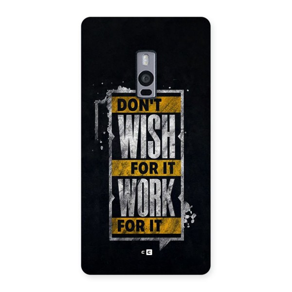 Wish Work Back Case for OnePlus 2