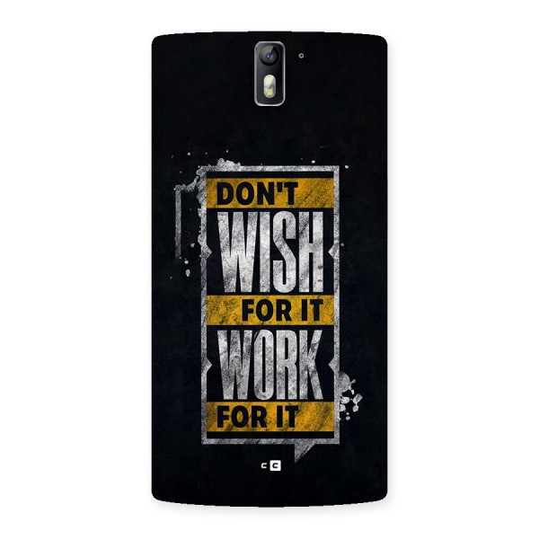 Wish Work Back Case for OnePlus One