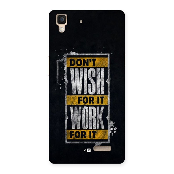 Wish Work Back Case for Oppo R7