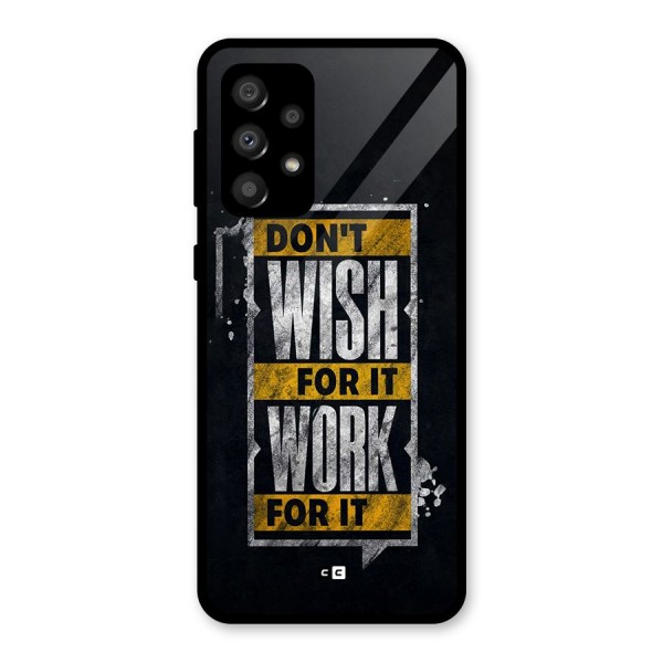 Wish Work Glass Back Case for Galaxy A32