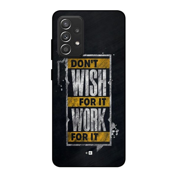 Wish Work Metal Back Case for Galaxy A52