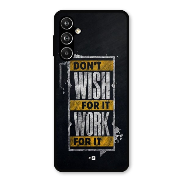 Wish Work Metal Back Case for Galaxy F54