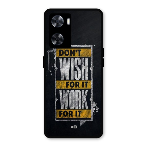 Wish Work Metal Back Case for Oppo A57 2022