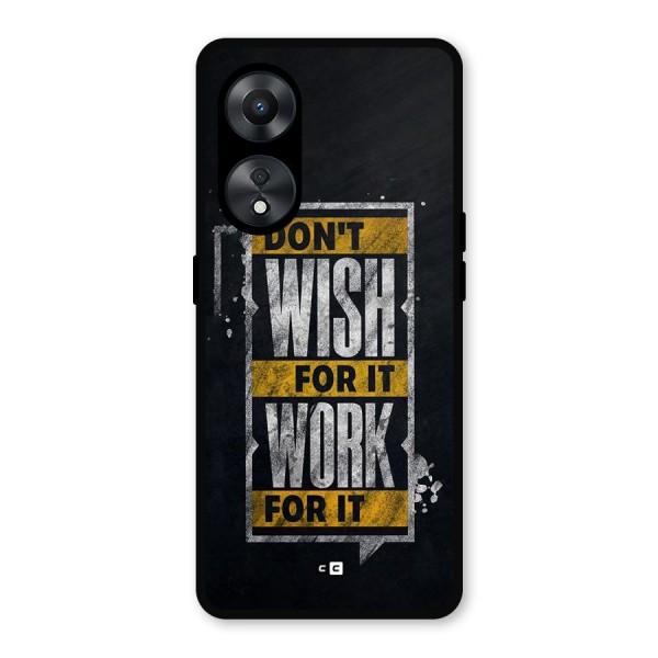 Wish Work Metal Back Case for Oppo A78