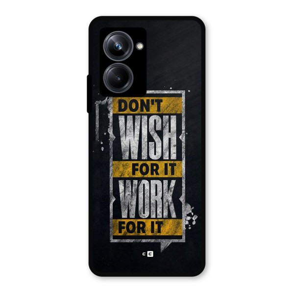 Wish Work Metal Back Case for Realme 10 Pro