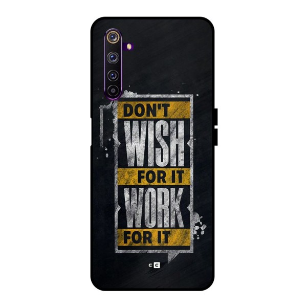 Wish Work Metal Back Case for Realme 6 Pro