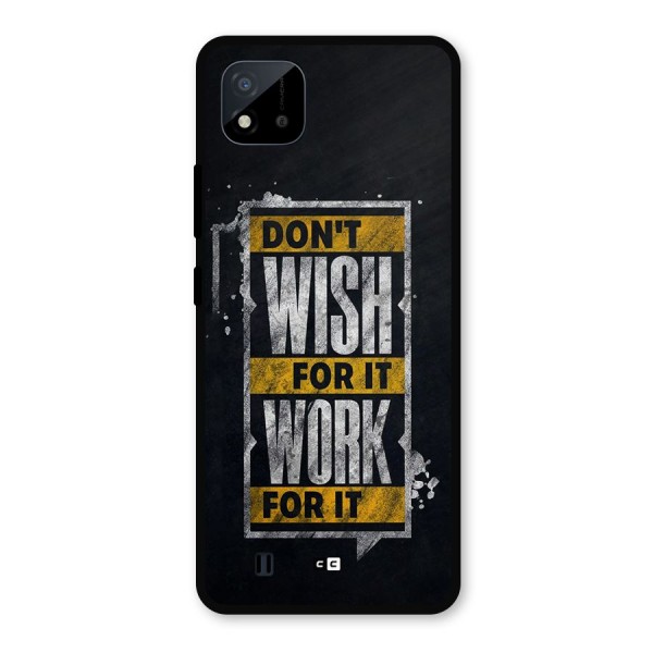 Wish Work Metal Back Case for Realme C11 2021