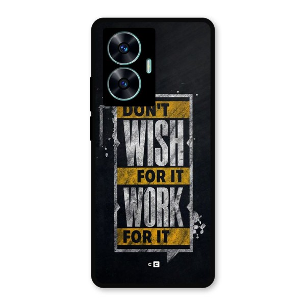 Wish Work Metal Back Case for Realme C55