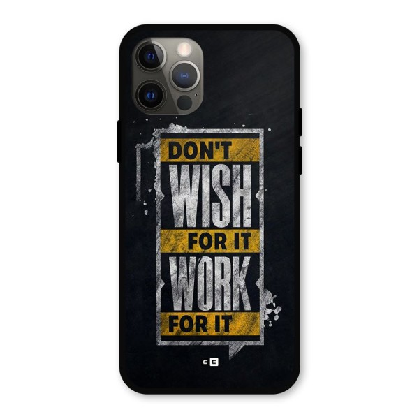 Wish Work Metal Back Case for iPhone 12 Pro