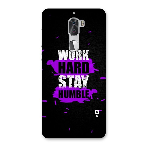 Work Hard Stay Humble Back Case for Coolpad Cool 1