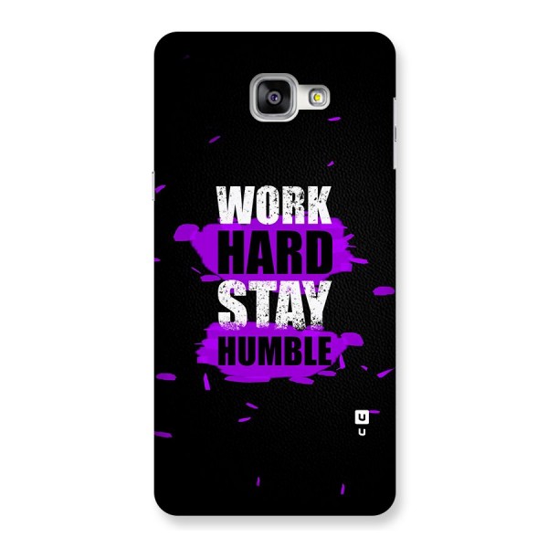 Work Hard Stay Humble Back Case for Galaxy A9