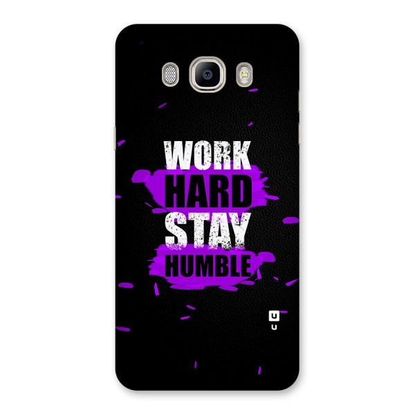 Work Hard Stay Humble Back Case for Galaxy On8