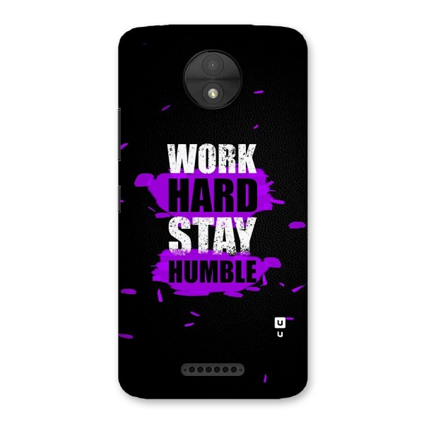 Work Hard Stay Humble Back Case for Moto C