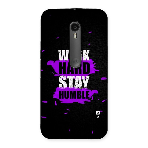 Work Hard Stay Humble Back Case for Moto G3