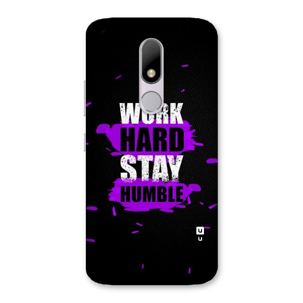 Work Hard Stay Humble Back Case for Moto M